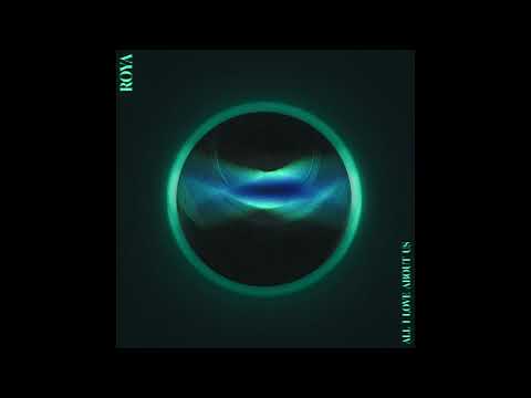 ROYA - All I Love About Us