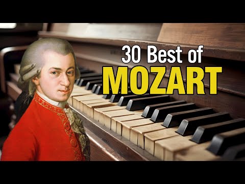 Mozart - 30 Most Famous Classic Piano Works: Sonata, Fantasia, Rondo...