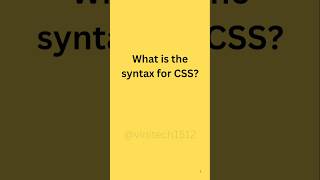 CSS Interview Question: explain CSS syntax. #shorts #viralshorts #trending #css #webdevelopment