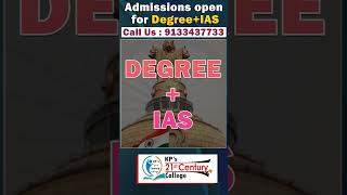 Best Degree + IAS College in India | KP’s 21st Century IAS Academy | Admissions Open 2025-26