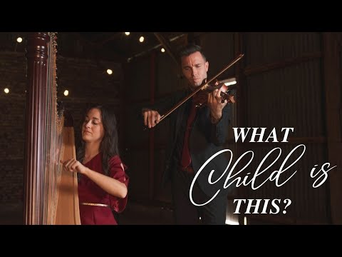 What Child is This? Harp & Violin Christmas duet | Christian Paul & Mildred Rhys