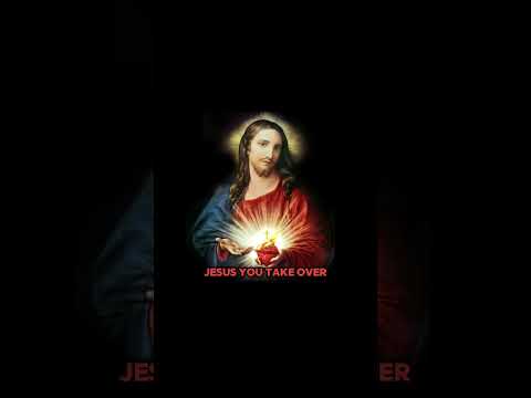 Jesus you take over!