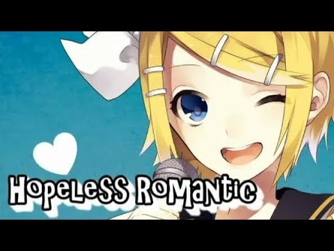[Kagamine Rin English] Hopeless Romantic [Original]