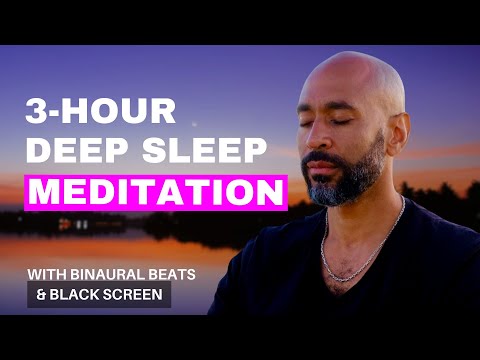 3-hour Guided Sleep Meditation | Binaural Beats | Black Screen