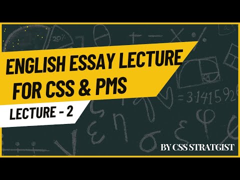 Lecture 2. English Essay | Tips & Tricks to Gain good marks | CSS PMS UPSC VIDEOS By css strategist