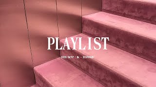 𝐏𝐥𝐚𝐲𝐥𝐢𝐬𝐭 • 매장에서 흘러나오는 트렌디한 BGM | 국내 감성 힙합 & 알앤비 & 노래