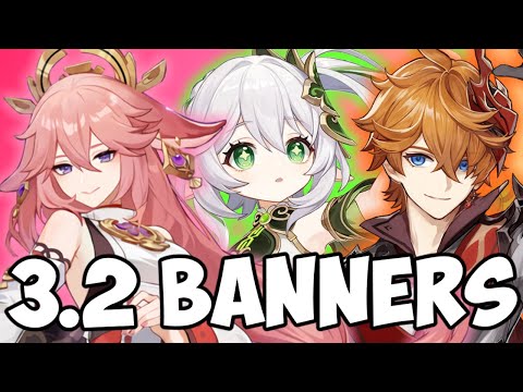 3.2 GENSHIN BANNERS HAVE BEEN CONFIRMED! 3.2  (CHILDE, YAE MIKO, AND MORE)