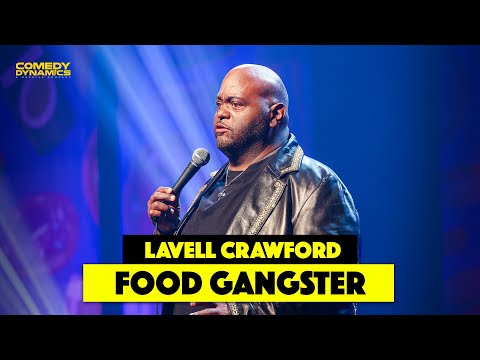 Food Gangster - Lavell Crawford Stand-Up Comedy