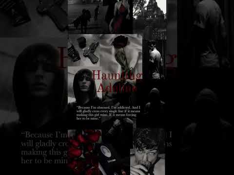 he's obsessed with you... Haunting Adeline - Dark Romance Playlist 🥀📖