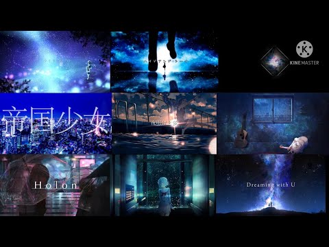 幻想的で美しい中毒性MAXのボカロ曲メドレー【全20曲】