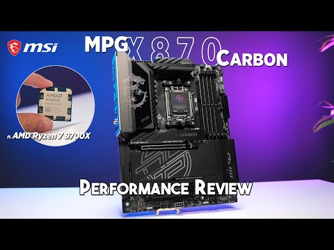 MSI MPG X870E CARBON wifi Review & Benchmarks ft. Ryzen 7 9700X [Ph]