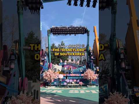 My experience at the “Disneyland” of South Korea (Everland)