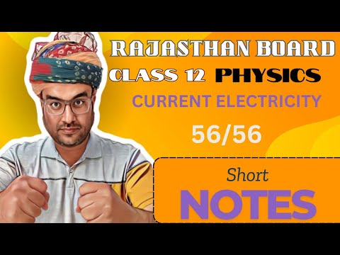 Short notes current electricity class 12 CBSE RBSE NCERT JEE NEET 2025