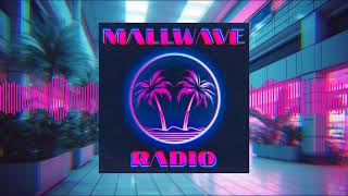 MALLWAVE RADIO (Vaporwave - Mallsoft Mix - Compilation)