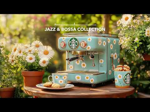 Deep Focus & Happy Jazz 📚 Starbucks Bossa Nova Piano with Relaxing BGM