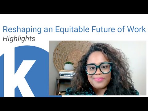 [Highlights] Kauffman Conversations: Reshaping an equitable future of work in a post-pandemic world