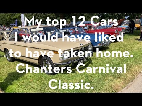 Chanters Carnival Classic 2024. My top 12 cars to take home. (Also see the full show walk around).