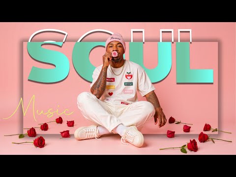 Soul music for your soul to find peace - Chill soul/rnb playlist