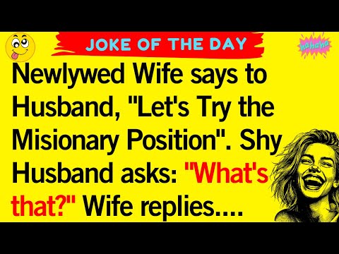 Wife we should try something New Today."  :  BEST JOKE OF THE DAY!🤣  Funny jokes to make you laugh