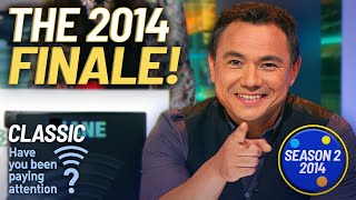 The 2014 Year In Review Special! |  Have You Been Paying Attention? | Season 2
