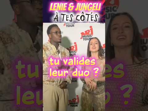 "Lénie & Jungeli au NRJ Tour… de  Compiègne... le publie en feu sur " à tes côtés "