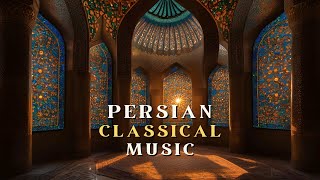 Persian Music • Instrumental Album • Persian Folk • Ancient Persia 7 • Mystical Melodies & Rhythms