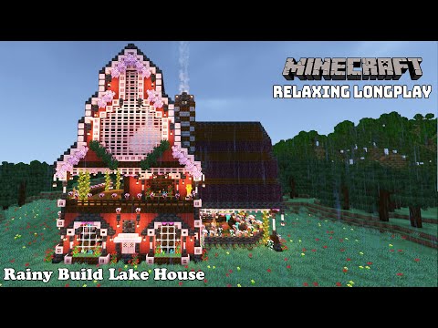 Rainy Build Lake House - Cozy Cottage House - Minecraft Relaxing Longplay (No Commentary ) 1.20