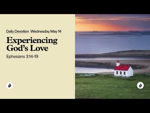 Experiencing God’s Love – Daily Devotional
