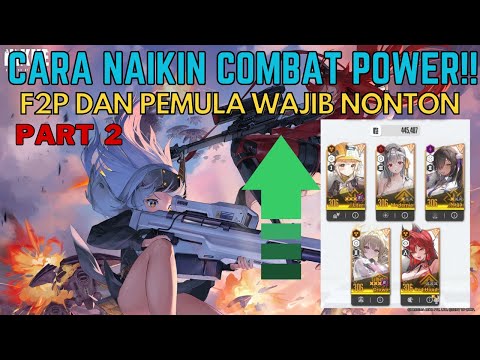 【ID】Cara Naikin Combat Power di NIKKE! (Terutama untuk F2P)