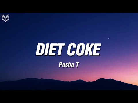 Pusha T - Diet Coke (Lyrics)