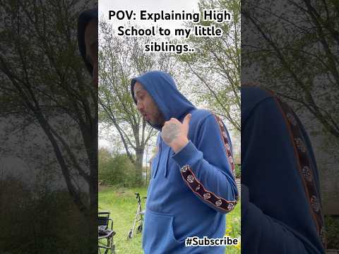 Explaining High School to my little siblings🤣 #viral #fyp #trend #popular #comedy #youtuber #foryou