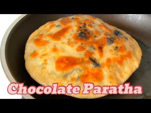 How To Make Chocolate Paratha | Chocolate Filling Paratha Recipe |