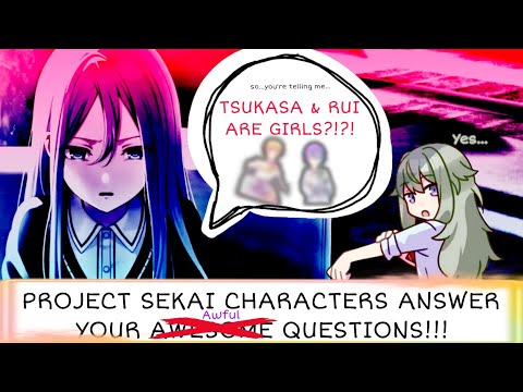 【プロセカ】Project Sekai Characters answer you're AWESOME questions!