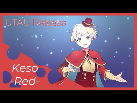 【UTAU VB RELEASE】DEMO REEL【Keso -Red-】