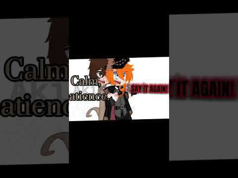 Calm, patience|@Akira_Anim3 |Dazai and Chuuya Edit|#gachaclub #capcutedit #bungostraydogs