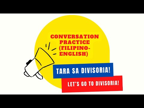 Learn Filipino:Tara Sa DIVISORIA!/Let's go to DIVISORIA!(Filipino-English)