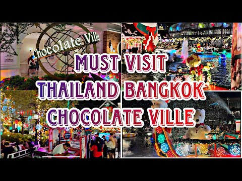 THAILAND TOUR | CHOCOLATE VILLE BANGKOK | MUST VISIT PLACE THAILAND