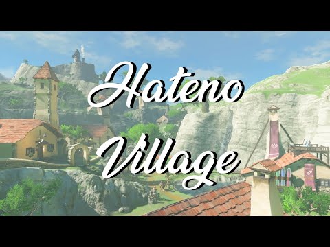 Hateno Village (Remix)