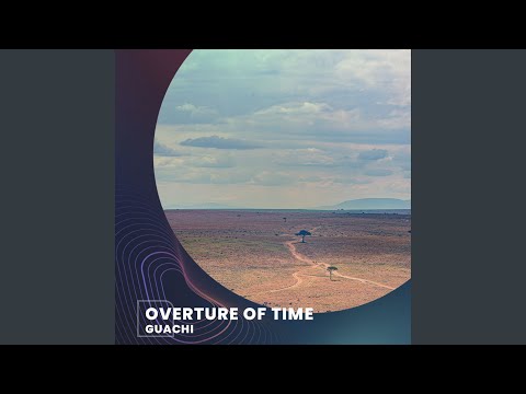 Overture of Time (Extended)