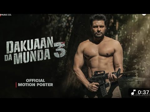 Dakuaan Da Munda 3 - Official Motion Poster | Dev Kharoud & Baani Sandhu |Happy Rode |
