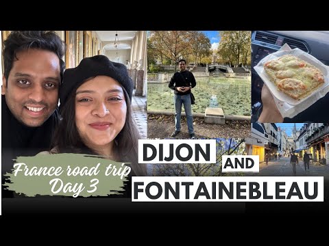 Exploring Fontainebleu and Dijon |  Chateaus, Mustard, Crepes, Jardins | 6th Nov 2023