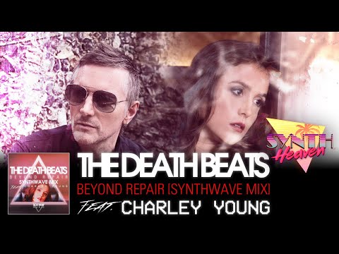 The Death Beats (Feat. Charley Young) - Beyond Repair