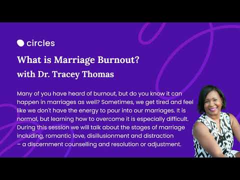 What is Marriage Burnout? ft. Dr Tracey Thomas