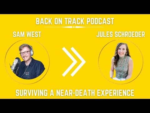 Surviving A Near-Death Experience & Becoming Successful - Jules Schroeder