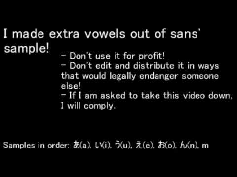 I made extra vowels out of sans' sample!