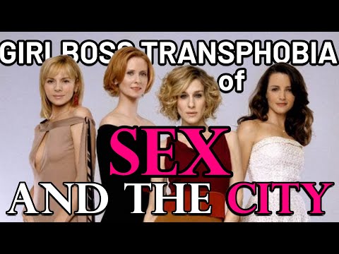 The Girl-Boss Transphobia of Sex and the City