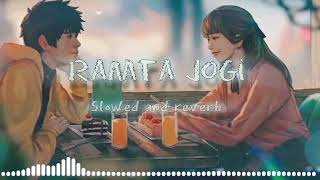 ramta Jogi|Hindi song|lofi song
