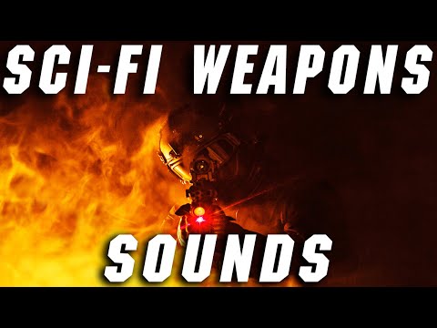 Futuristic Sci-Fi Weapons Sound Effects