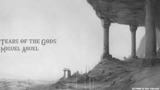 Tears of the gods | Epic Fantasy theme