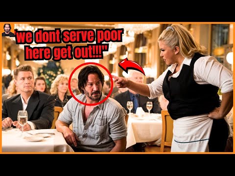 Waiter Insults Keanu Reeves In Fancy Restaurant, Not Knowing He's The Boss | acts of kindness